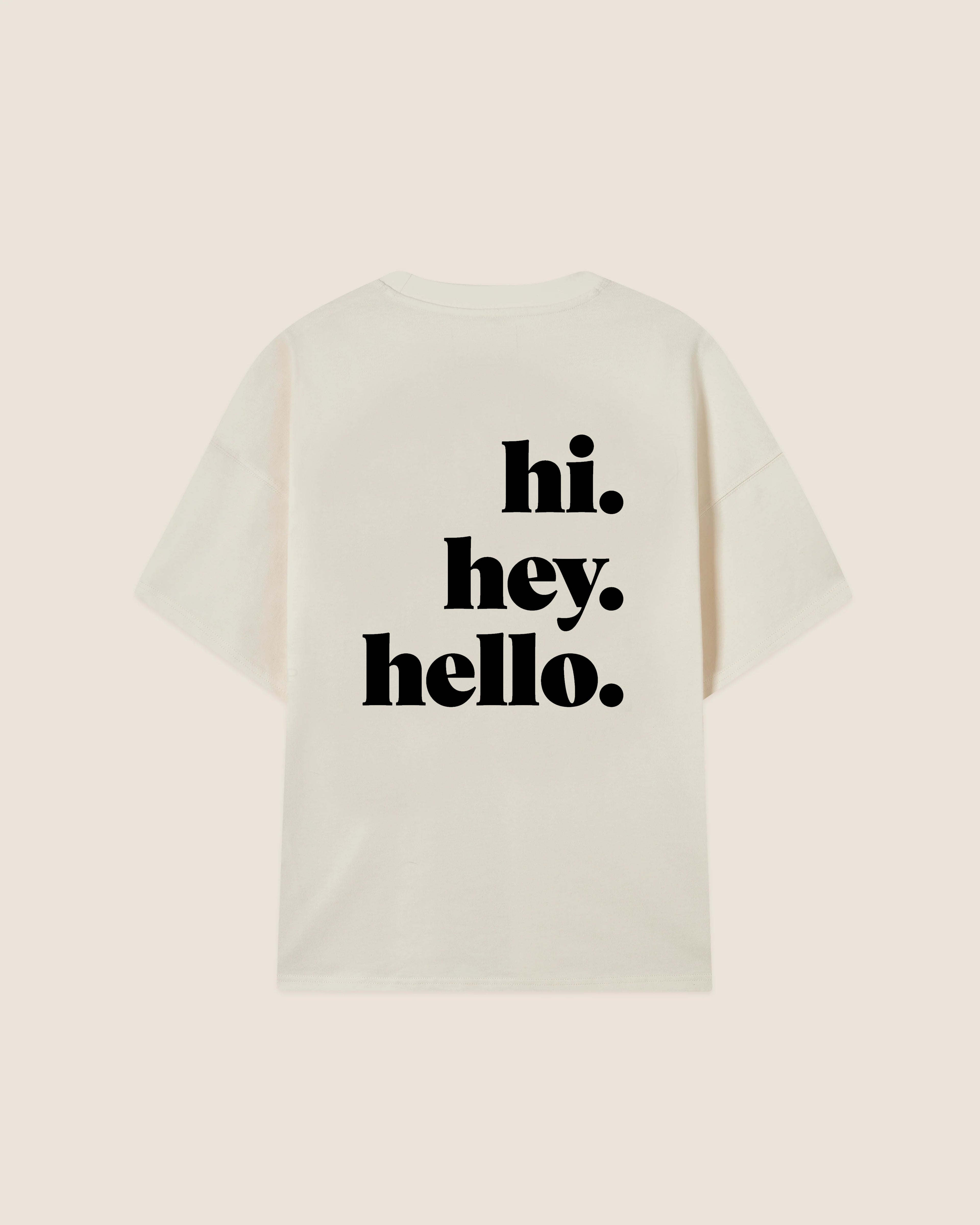 Hypebeast T-shirt white hi hey hello