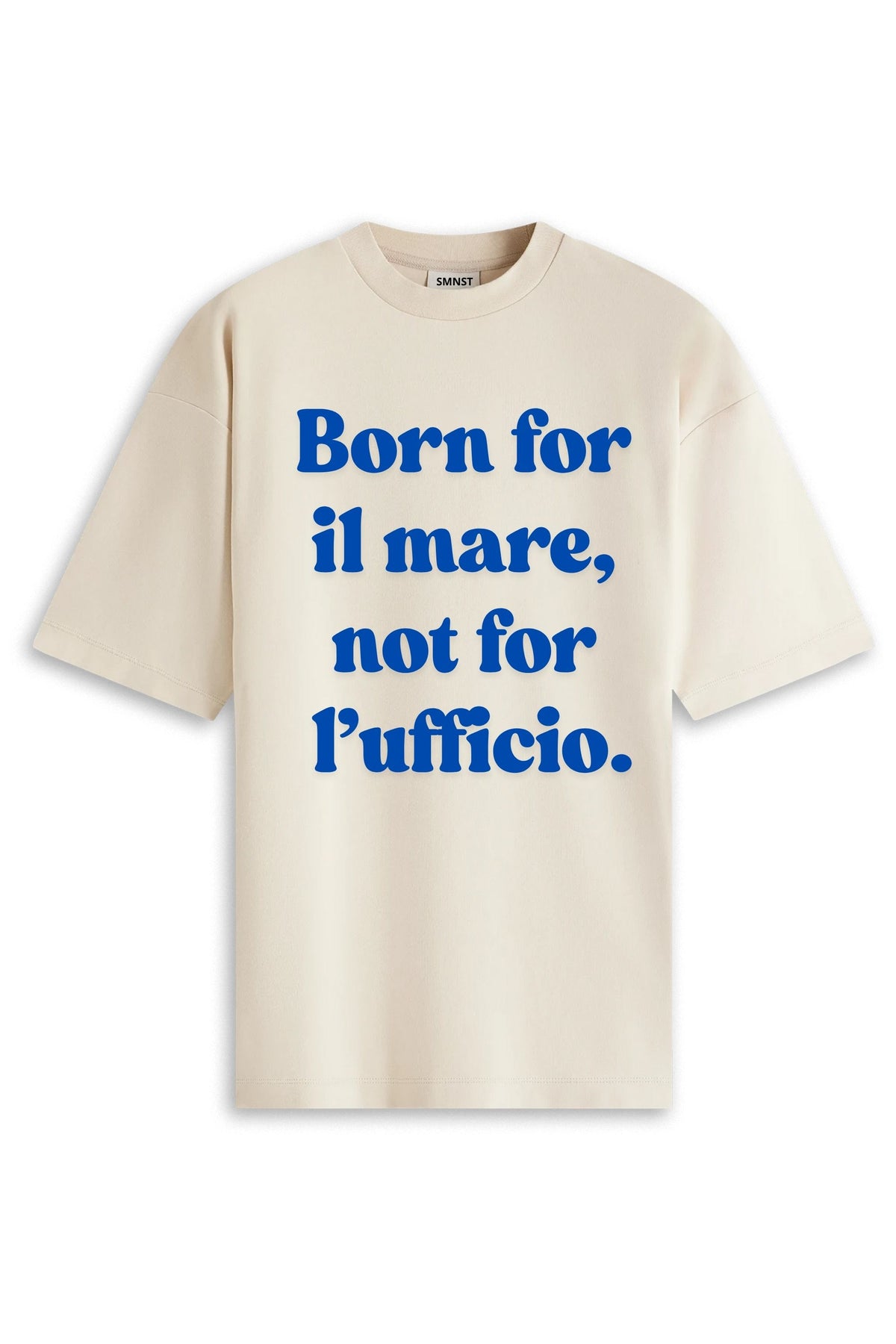 SENZA MARE NON SO STARE Born for il mare not for ufficio