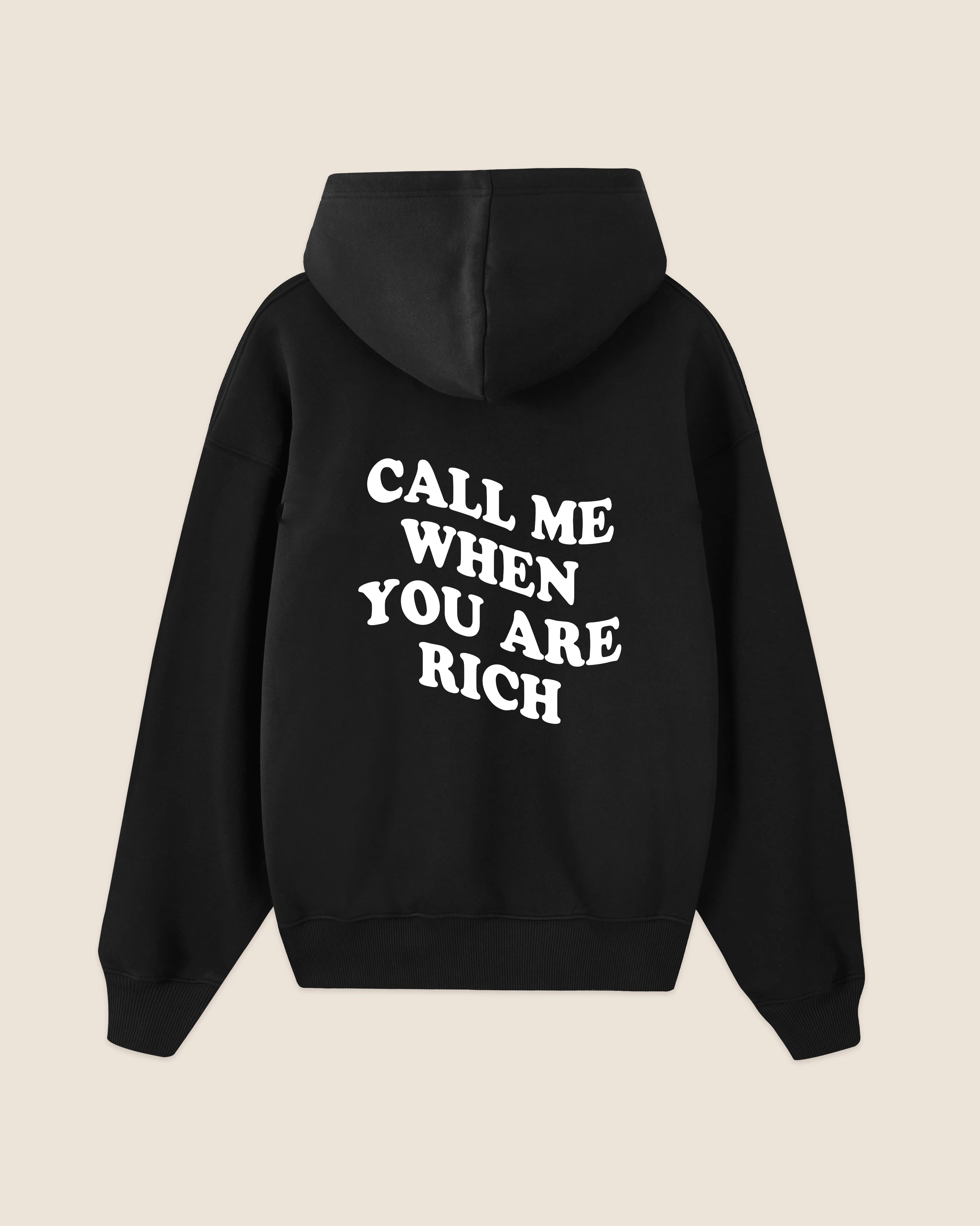 Hypebeast Hoodie black call me when you are rich